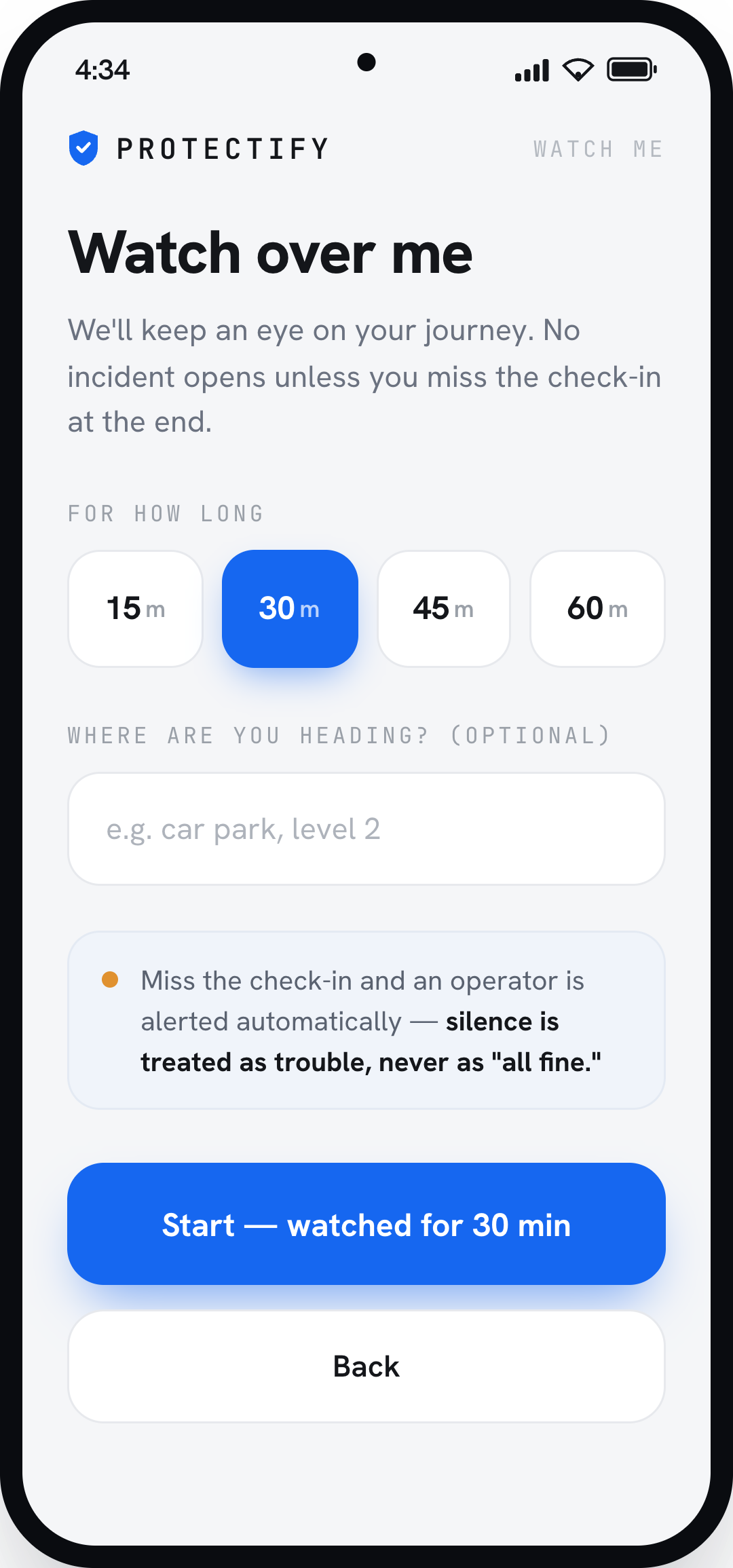 Watch over me setup screen choosing a duration and destination